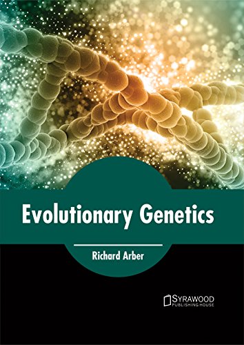 Evolutionary Genetics [Hardcover]