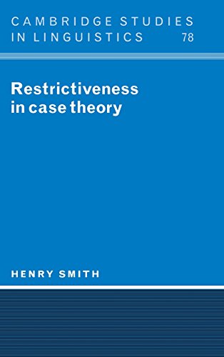 Restrictiveness in Case Theory [Hardcover]