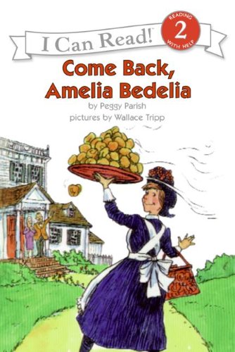 Come Back, Amelia Bedelia [Paperback]
