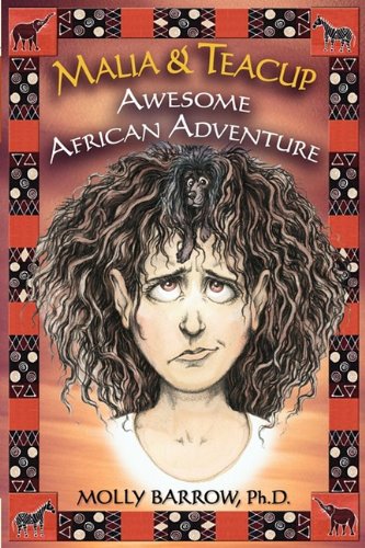 Malia & Teacup Awesome African Adventure [Paperback]