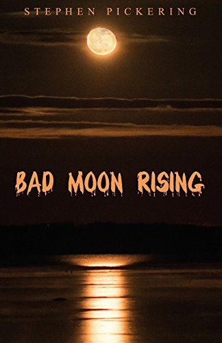 Bad Moon Rising [Paperback]
