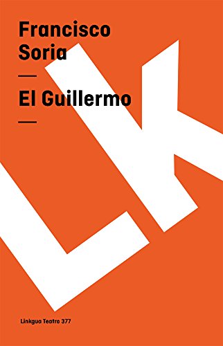 El Guillermo [Paperback]