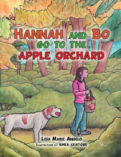 Hannah and Bo Go to the Apple Orchard [Paperback]