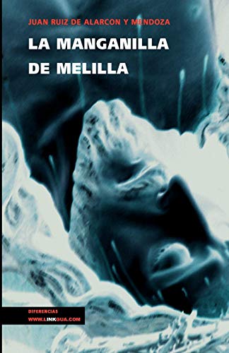 La manganilla de Melilla [Paperback]
