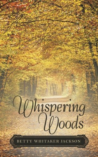Whispering Woods [Paperback]