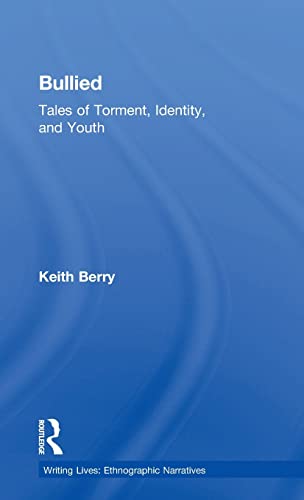 Bullied Tales of Torment, Identity, and Youth [Hardcover]