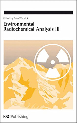 Environmental Radiochemical Analysis III [Hardcover]