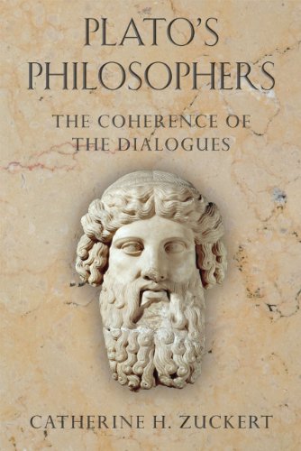 Plato&39s Philosophers The Coherence of the Dialogues [Paperback]