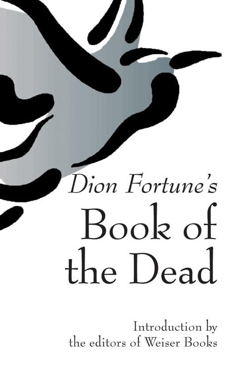 Dion Fortune's Book Of The Dead [Paperback]