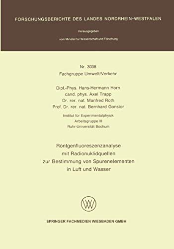 Rntgenfluoreszenzanalyse mit Radionuklidquellen zur Bestimmung von Spurenelemen [Paperback]