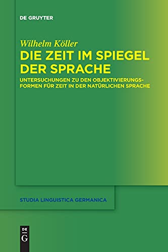 Die Zeit Im Spiegel Der Sprache