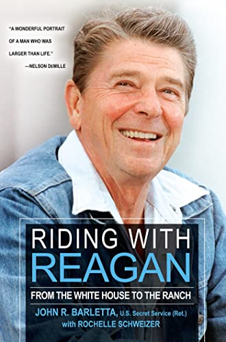 Riding with Reagan From the White House to the Ranch [Paperback]