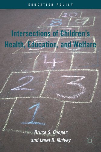 Intersections of Children's Health, Education, and Welfare [Hardcover]