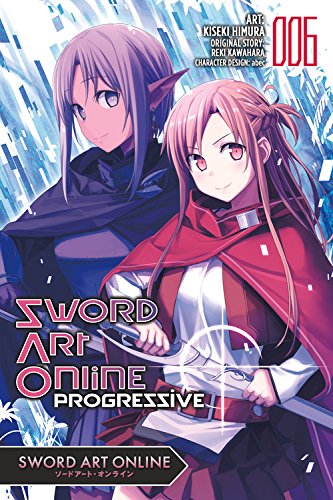 Sword Art Online Progressive, Vol. 6 (manga) [Paperback]