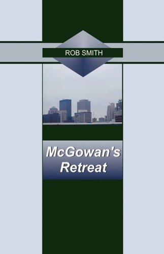 Mcgowan's Retreat [Hardcover]