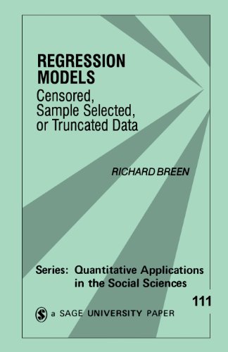Regression Models Censored, Sample Selected, or Truncated Data [Paperback]