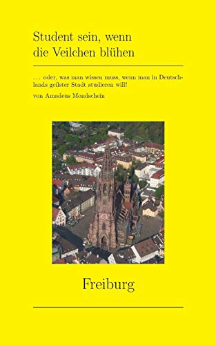 Student Sein, Wenn Die Veilchen Blhen (german Edition) [Paperback]