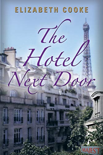 The Hotel Next Door [Paperback]