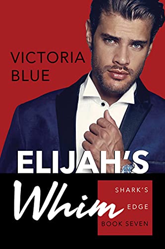 Elijah&39s Whim [Paperback]
