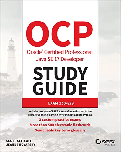 OCP Oracle Certified Professional Java SE 17 Developer Study Guide Exam 1Z0-829 [Paperback]