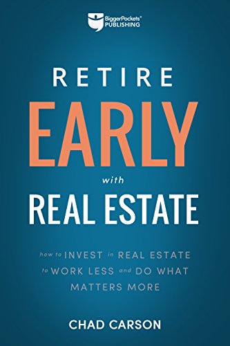 Retire Early With Real Estate How Smart Investing Can Help You Escape the 9-5 G [Paperback]