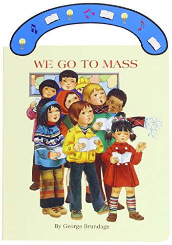 We Go to Mass [Hardcover]