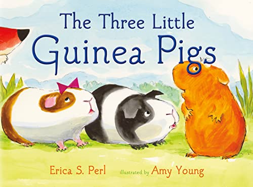 The Three Little Guinea Pigs [Hardcover]