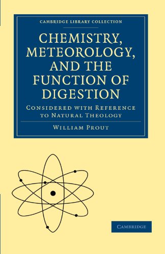 Chemistry, Meteorology and the Function of Digestion Considered with Reference t [Paperback]