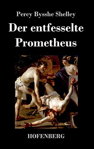 Entfesselte Prometheus