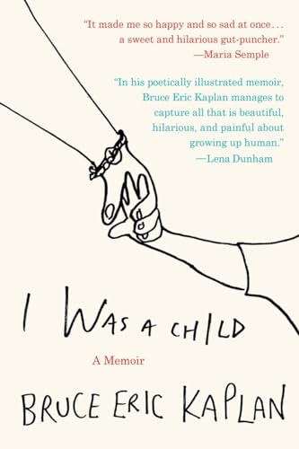 I Was a Child A Memoir [Paperback]