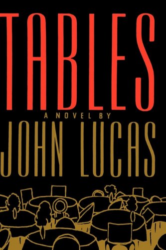 Tables A Novel [Hardcover]