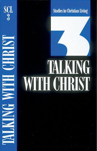 Talking with Christ [Pamphlet]