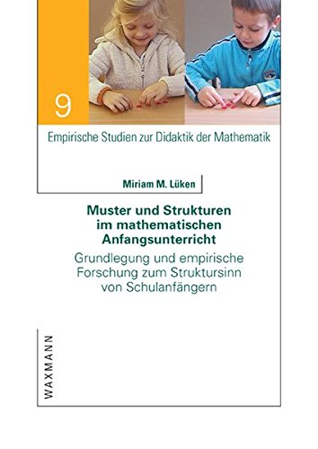 Muster Und Strukturen Im Mathematischen Anfangsunterricht (german Edition) [Paperback]