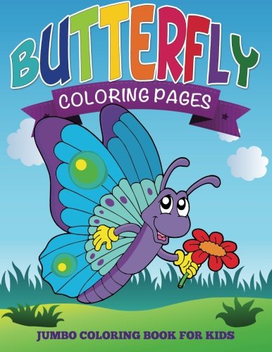 Butterfly Coloring Pages Jumbo Coloring Book For Kids [Paperback]