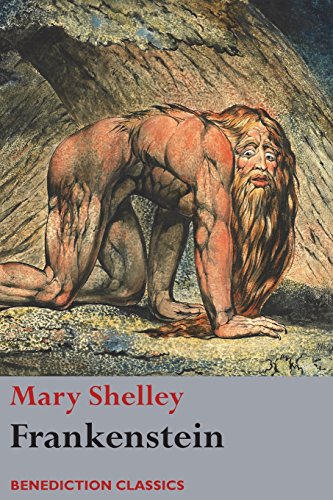 Frankenstein Or, The Modern Prometheus (shelley's Final Revision, 1831) [Paperback]