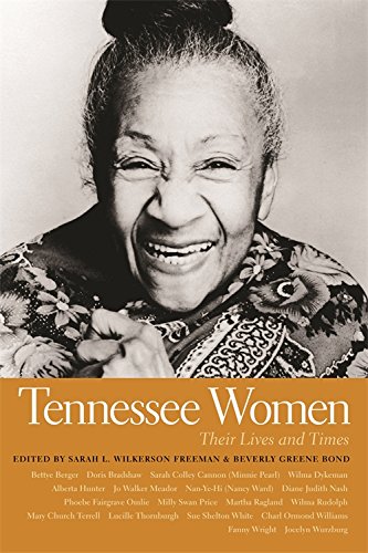 Tennessee Women Their Lives and Times [Hardcover]