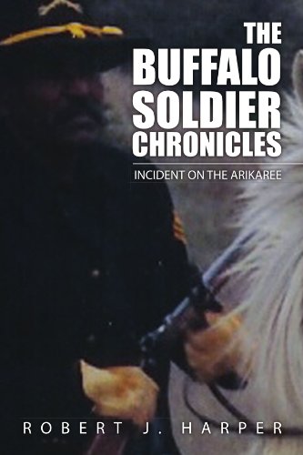 Buffalo Soldier Chronicles [Paperback]