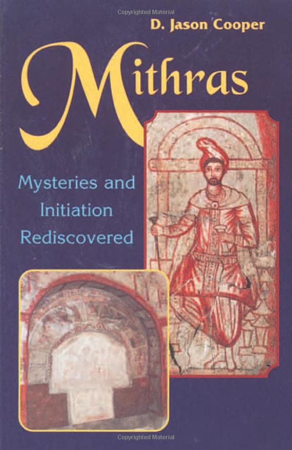 Mithras Mysteries And Inititation Rediscovered [Paperback]