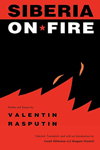 Siberia on Fire Stories and Essays [Paperback]