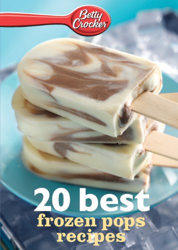 Betty Crocker 20 Best Frozen Pops Recipes [Paperback]