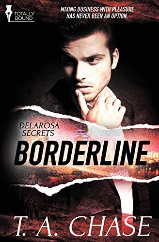 Borderline (delarosa Secrets) (volume 1) [Paperback]