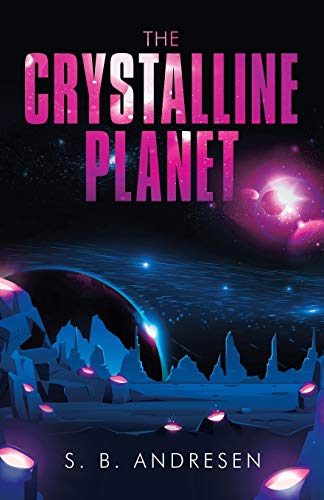 Crystalline Planet [Paperback]