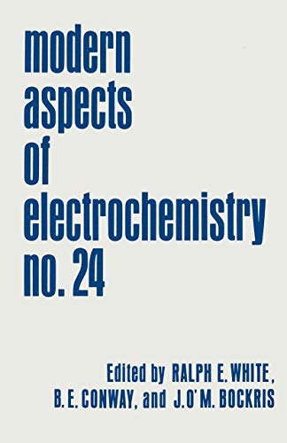 Modern Aspects of Electrochemistry: Volume 24 [Hardcover]
