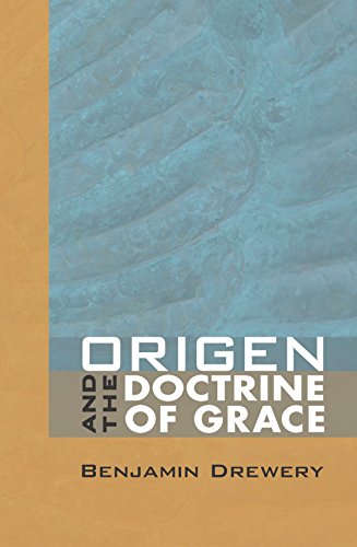 Origen and the Doctrine of Grace [Paperback]