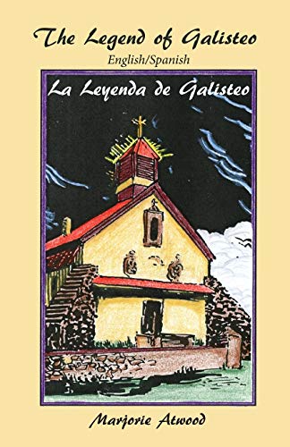 The Legend Of Galisteo, La Leyenda De Galisteo [Paperback]