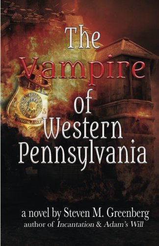The Vampire Of Western Pennsylvania [Paperback]