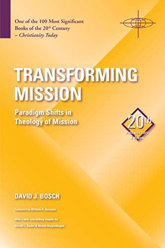 Transforming Mission Paradigm Shifts In Theology Of Mission (american Society O [Paperback]