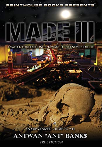 Made Iii Death Before Dishonor, Beware Thine Enemies Deceit. (book 3 Of Made Cr [Hardcover]