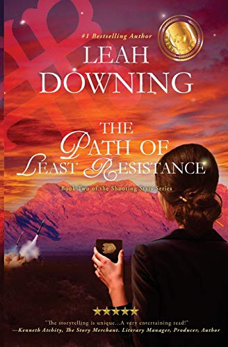 The Path Of Least Resistance Book Two Of The Shooting Star Series (the Shooting [Paperback]