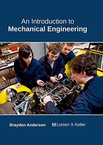 An Introduction To Mechanical Engineering [Hardcover]